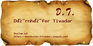 Dörnhöfer Tivadar névjegykártya